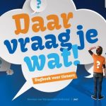 Daar vraag je wat!