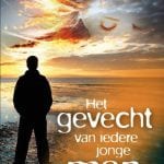 Het gevecht van iedere jonge man