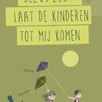 minikaartje Jezus zegt: Laat de kinderen tot Mij komen
